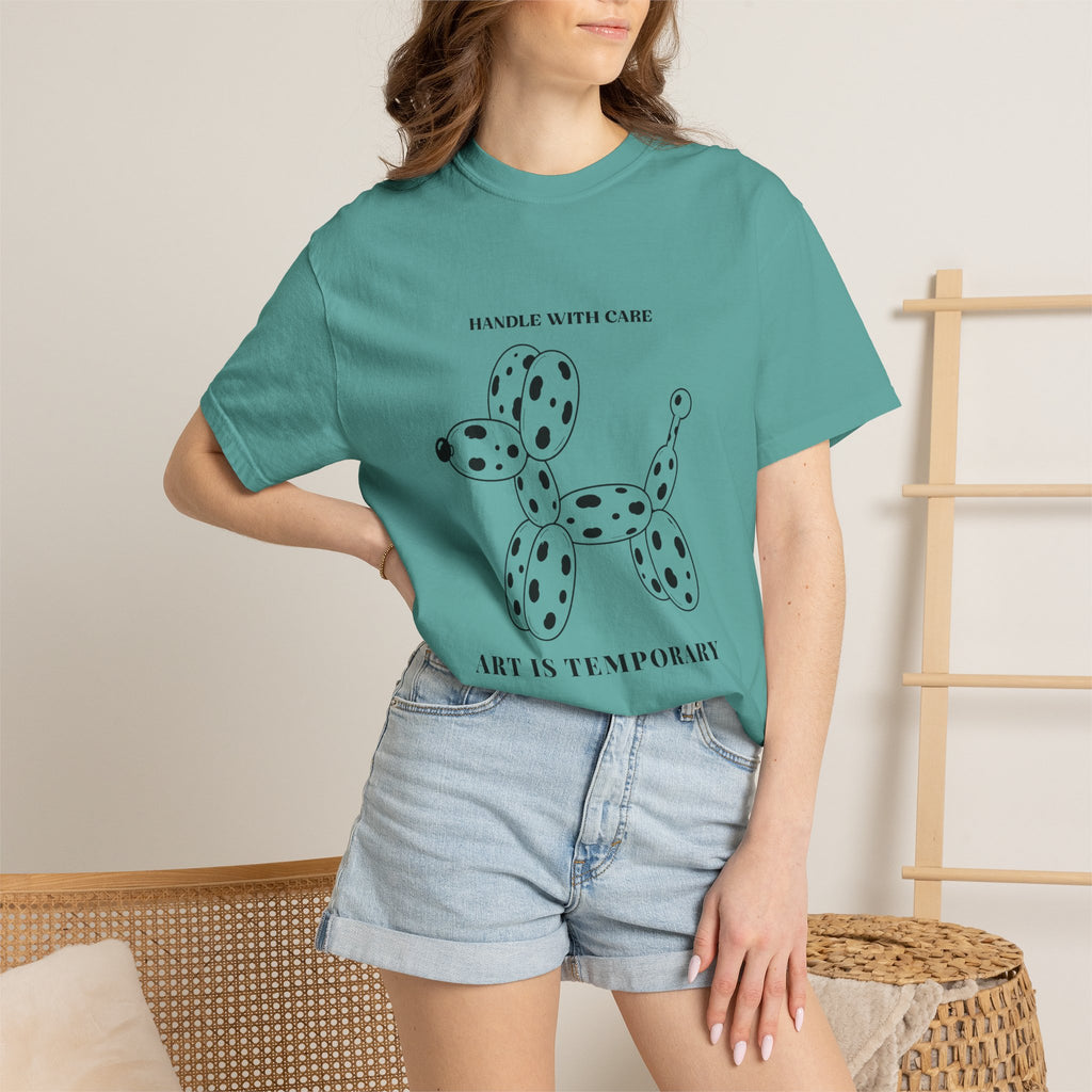 Art Is Temporary Balloon Dog T-Shirt — 'Handle With Care' Graphic Tee