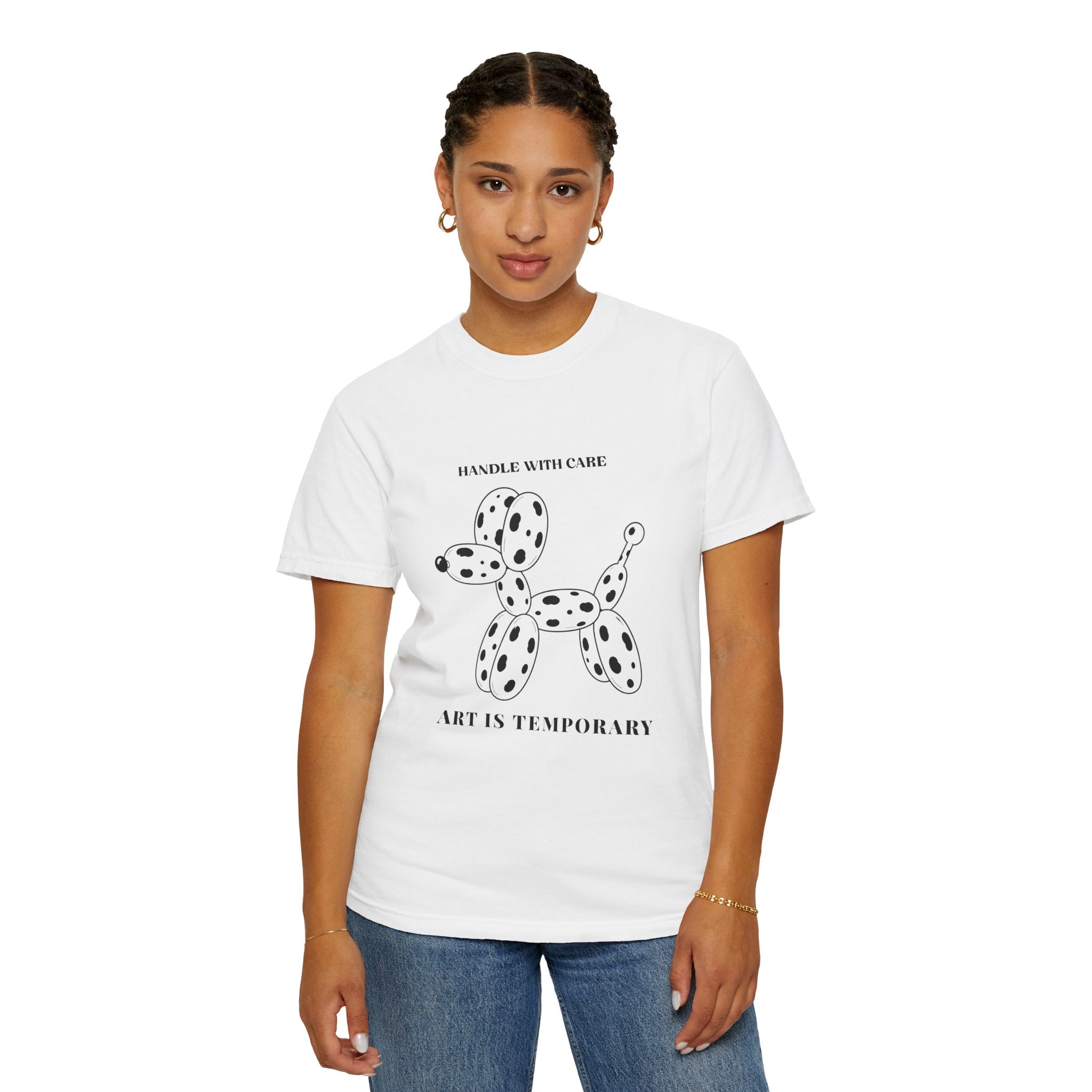Art Is Temporary Balloon Dog T-Shirt — 'Handle With Care' Graphic Tee