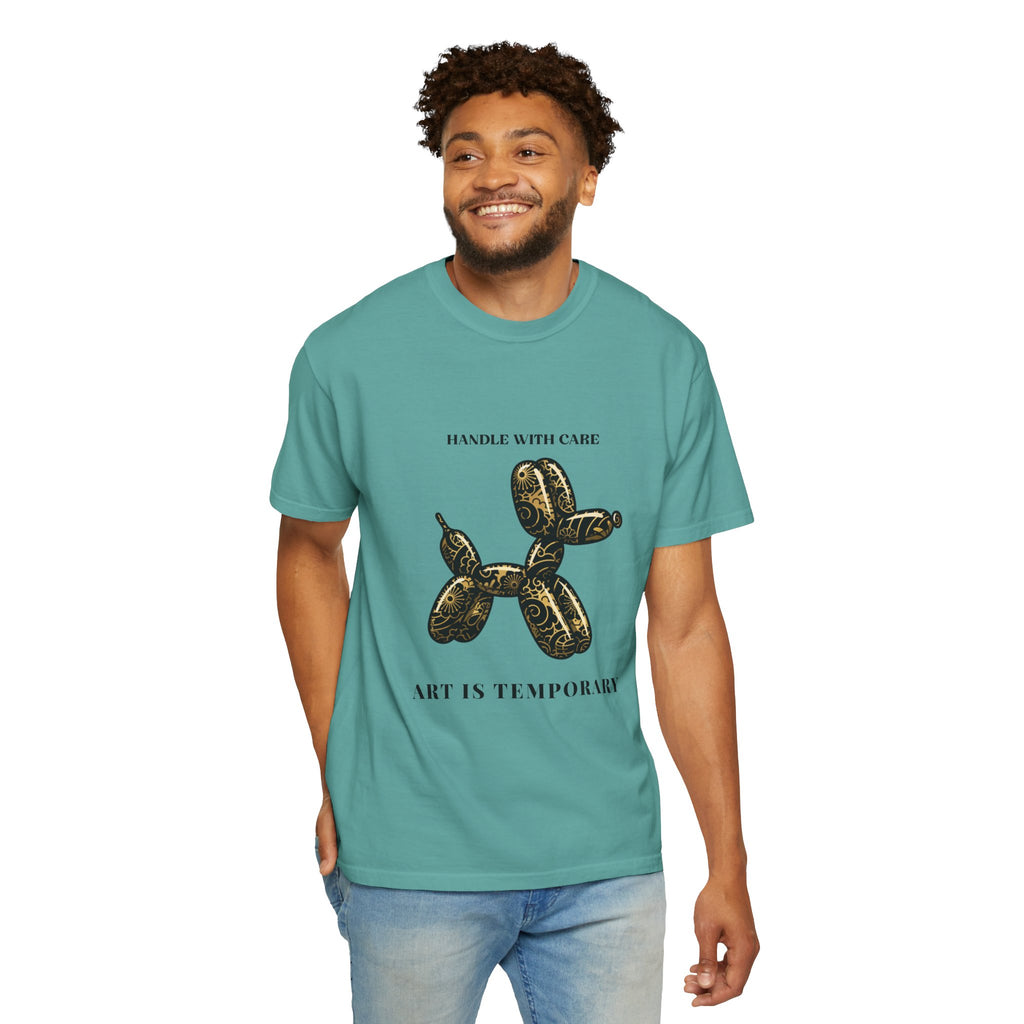 Art Is Temporary Balloon Dog T-Shirt — Handle With Care Graphic Tee