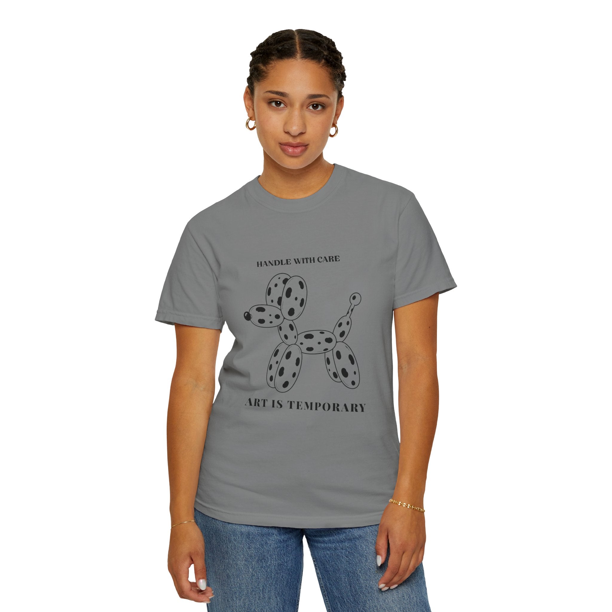 Art Is Temporary Balloon Dog T-Shirt — 'Handle With Care' Graphic Tee