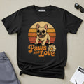 Paws and Love French Bulldog T-Shirt