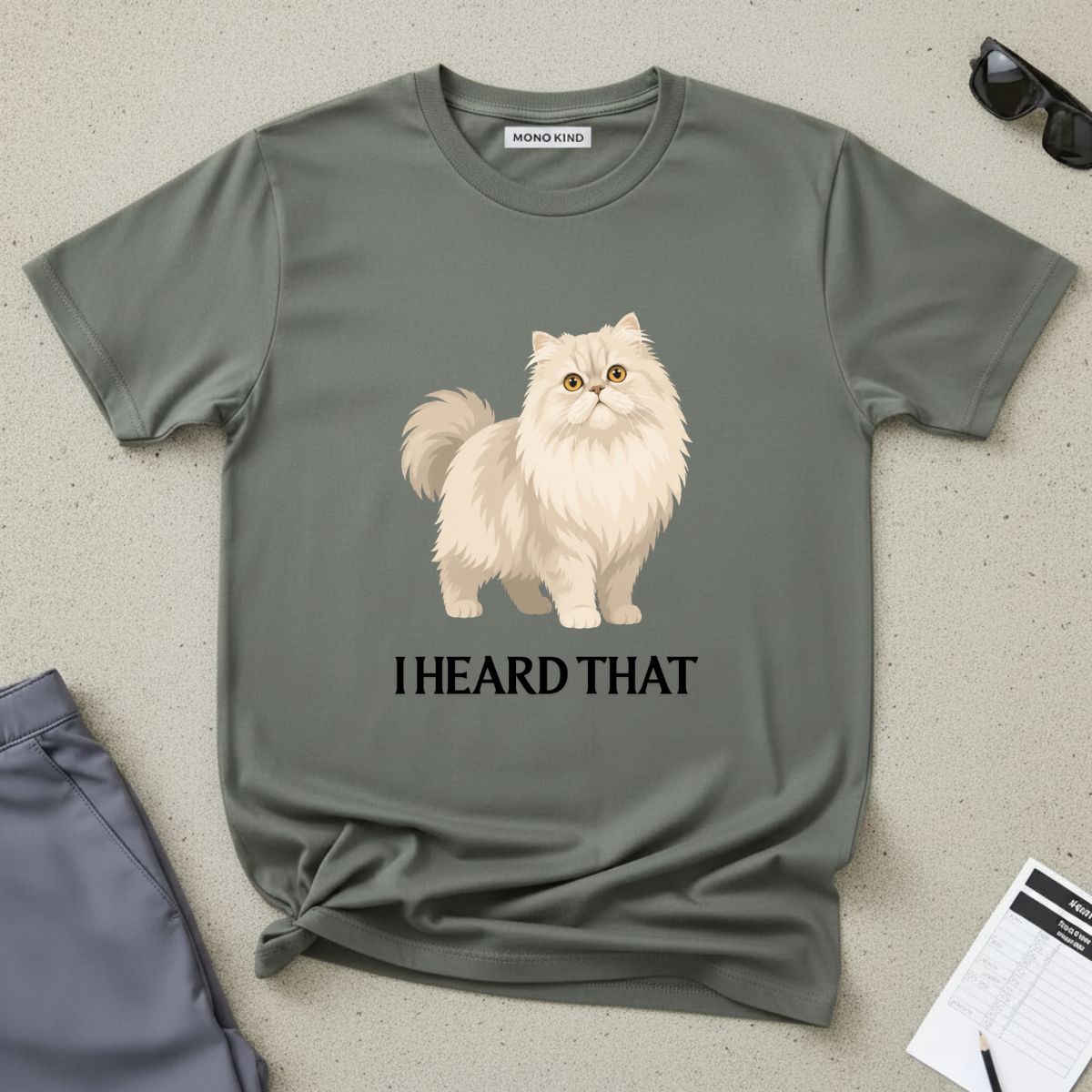 Persian Cat “I Heard That” T-Shirt