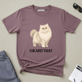 Persian Cat “I Heard That” T-Shirt