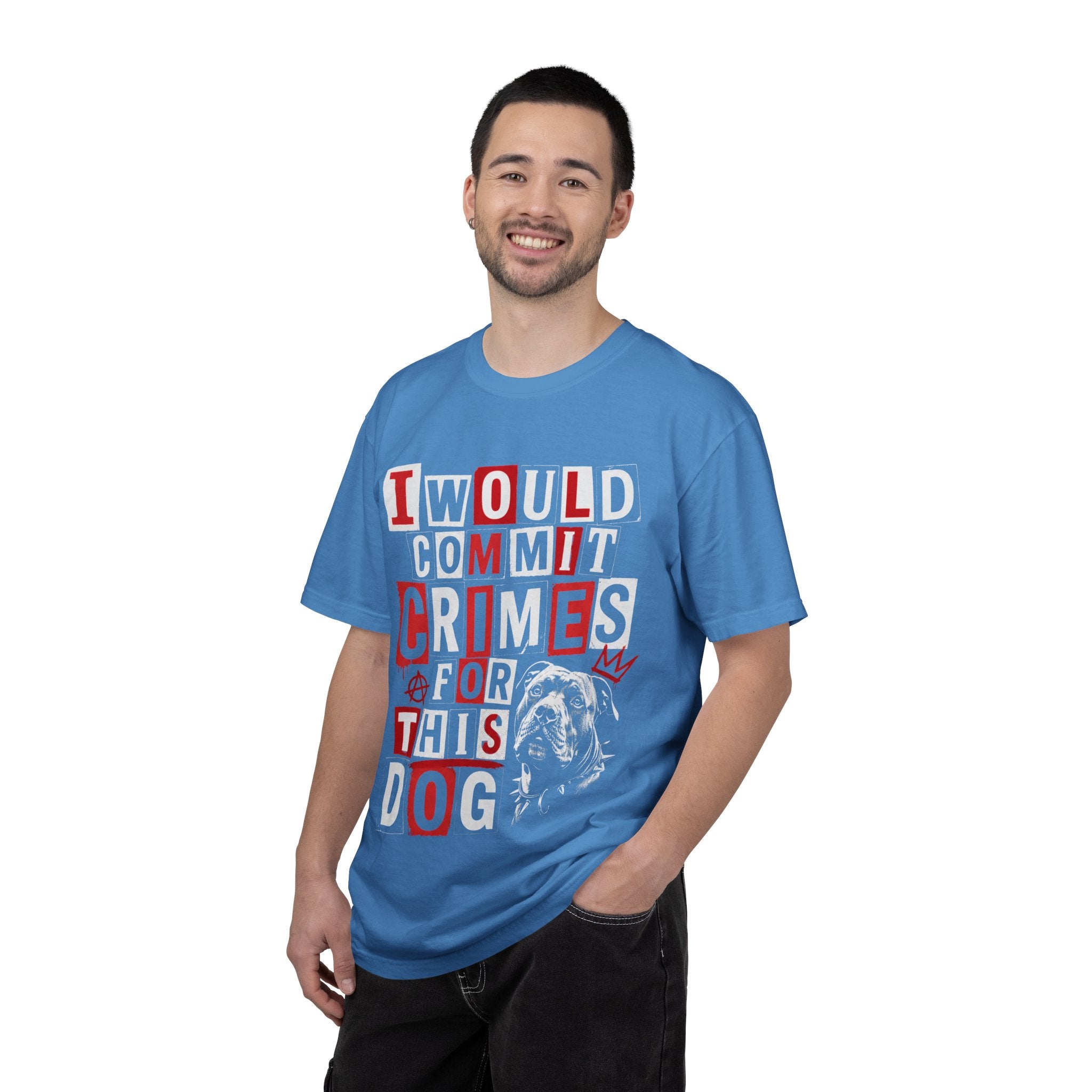 T-Shirt — "I Would Commit Crimes For This Dog" Graphic Tee — Funny Dog Lover Gift