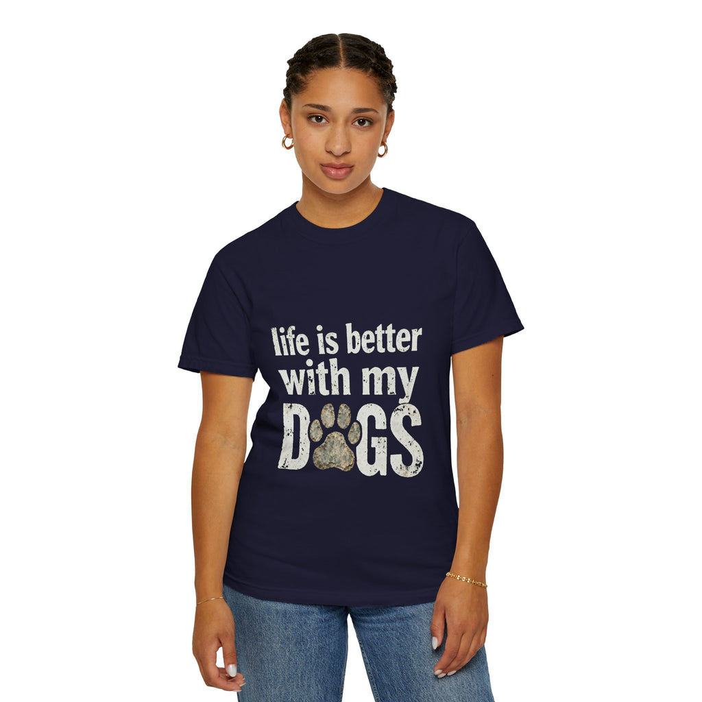 Life Is Better With My DOGS T-Shirt — Distressed Paw Print Vintage Tee