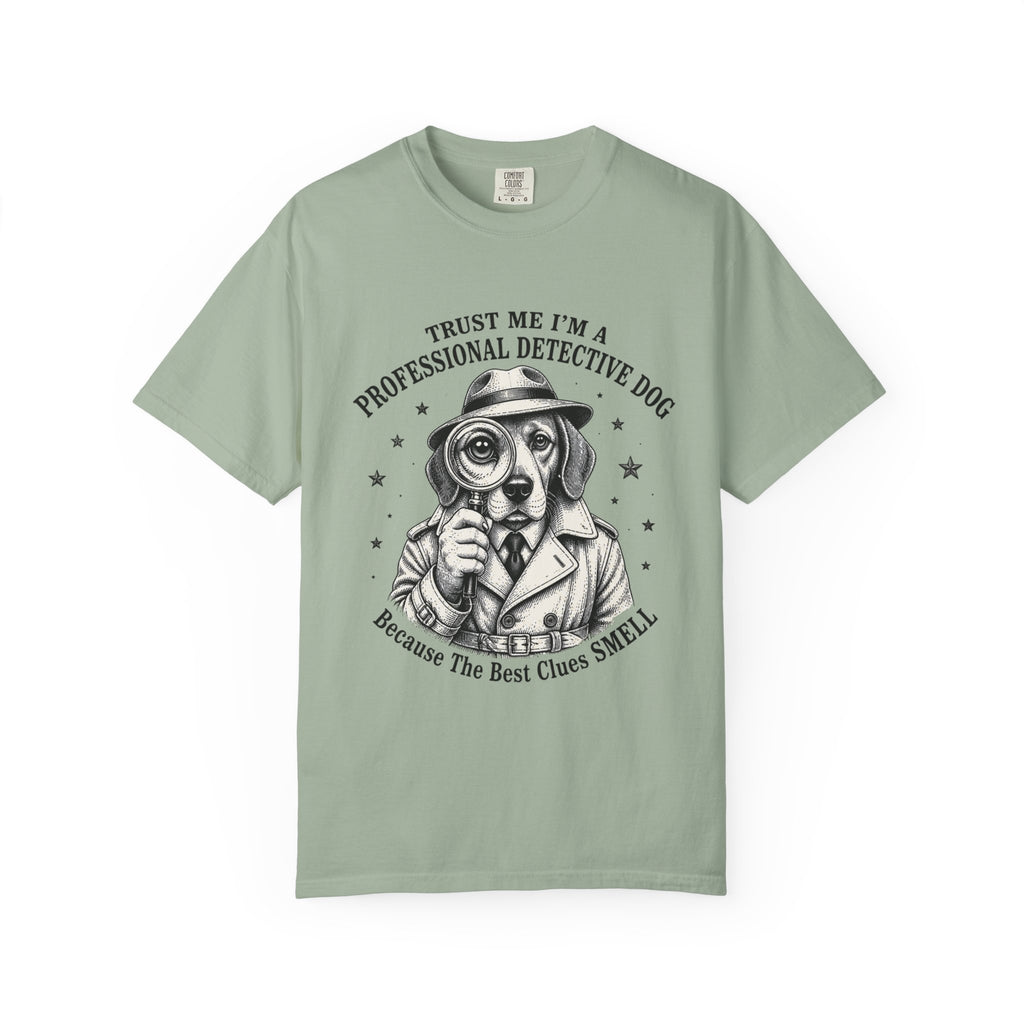 Detective Dog T-Shirt — "Trust Me I'm a Professional Detective Dog" Graphic Tee