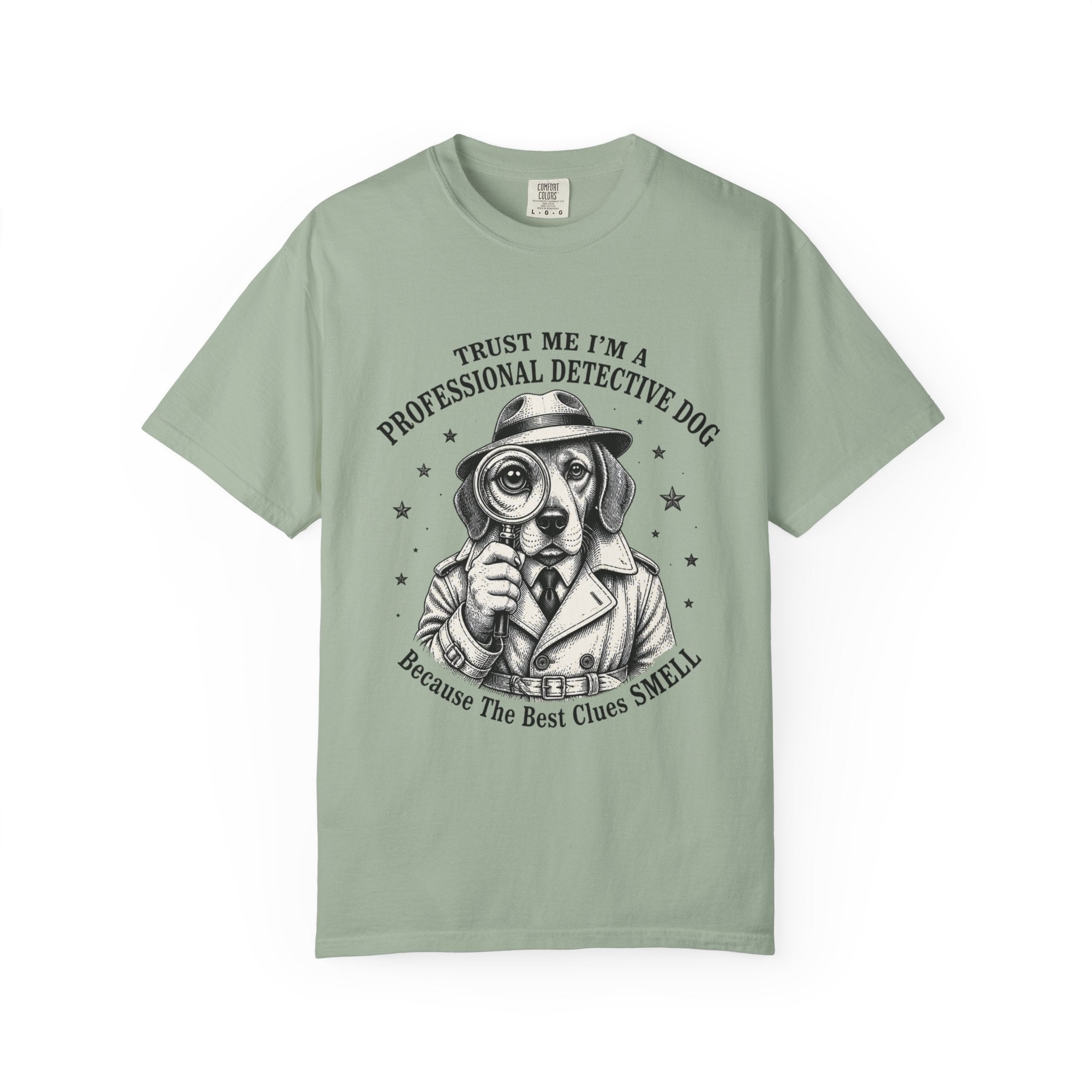 Detective Dog T-Shirt — "Trust Me I'm a Professional Detective Dog" Graphic Tee