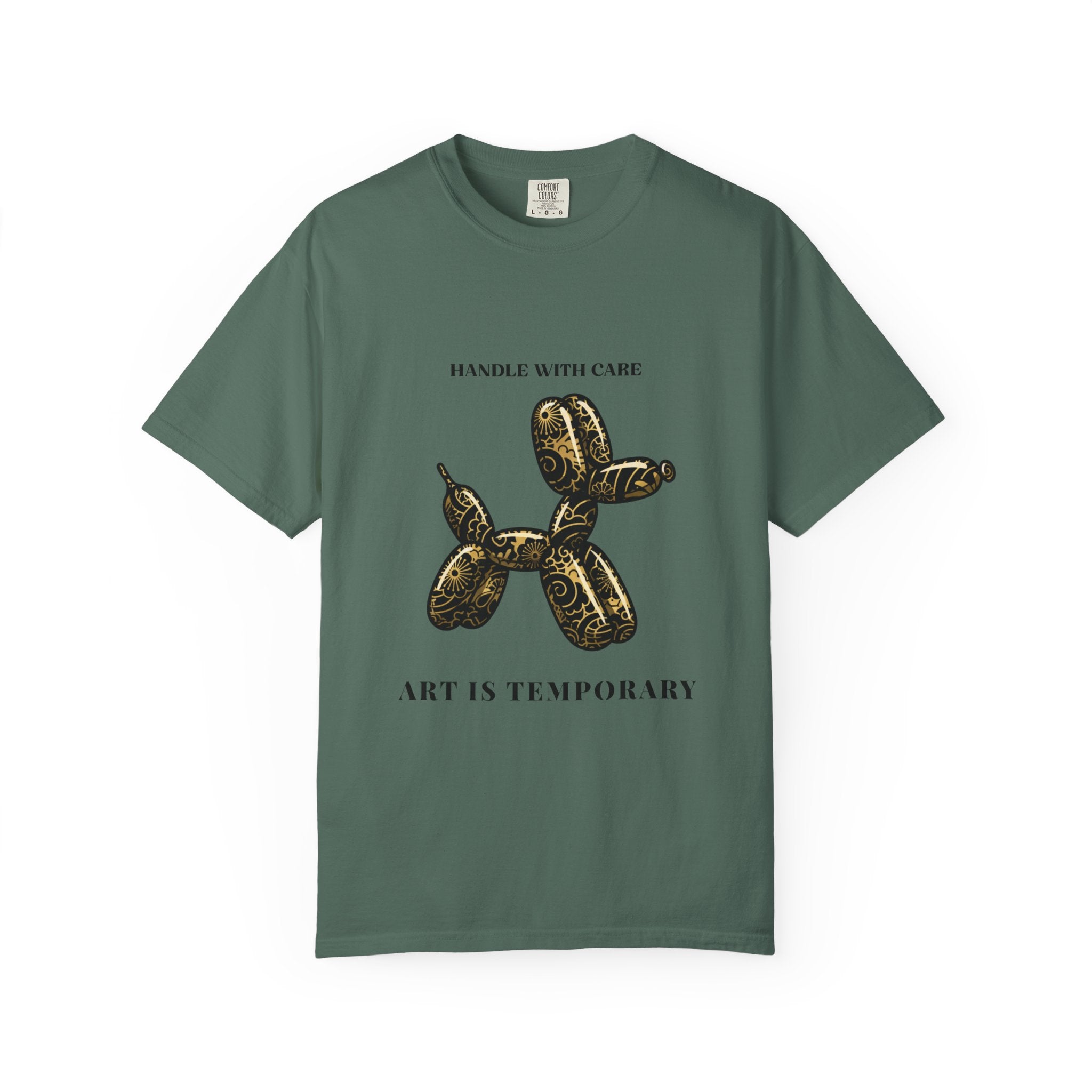 Art Is Temporary Balloon Dog T-Shirt — Handle With Care Graphic Tee
