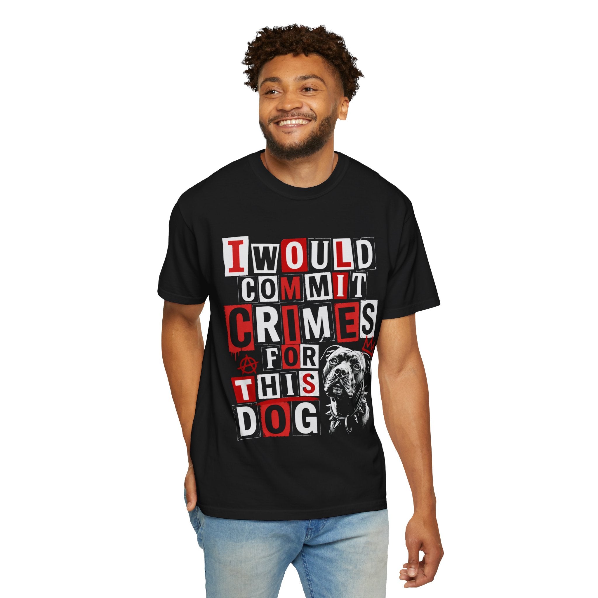 T-Shirt — "I Would Commit Crimes For This Dog" Graphic Tee — Funny Dog Lover Gift