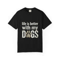 Life Is Better With My DOGS T-Shirt — Distressed Paw Print Vintage Tee