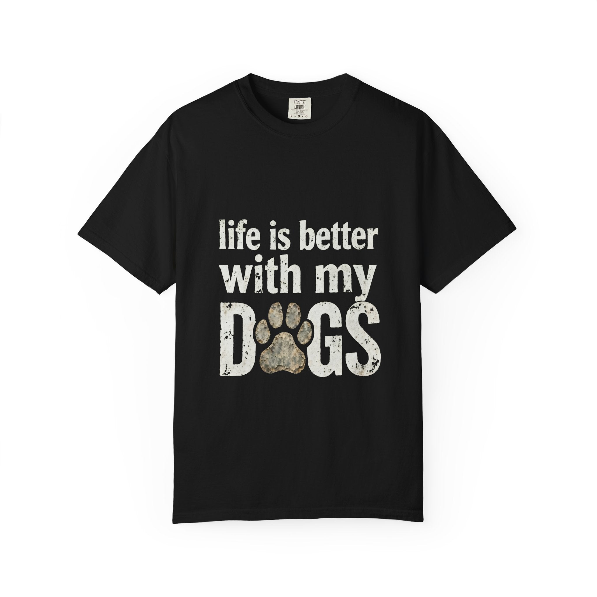 Life Is Better With My DOGS T-Shirt — Distressed Paw Print Vintage Tee